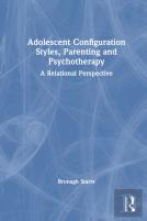 Adolescent Configuration Styles, Parenting And Psychotherapy