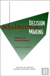Adolescent Decision Making