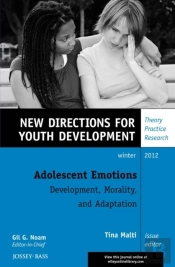 Adolescent Emotions: Development, Morality, And Adaptation