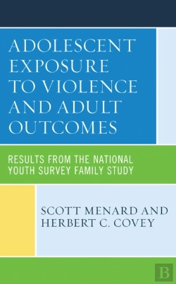 Bertrand.pt - Adolescent Exposure To Violence And Adult Outcomes