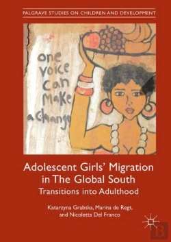 Bertrand.pt - Adolescent Girls' Migration In The Global South