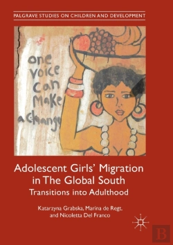 Bertrand.pt - Adolescent Girls' Migration In The Global South