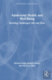 Adolescent Health And Well-Being
