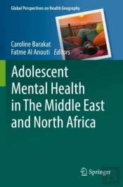 Adolescent Mental Health In The Middle East And North Africa