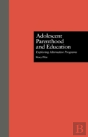 Adolescent Parenthood And Education