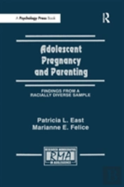 Adolescent Pregnancy And Parenting