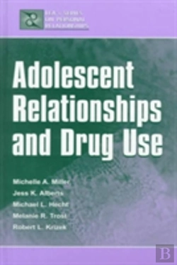 Bertrand.pt - Adolescent Relationships And Drug Use