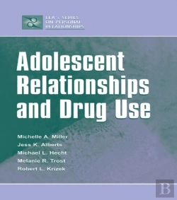 Bertrand.pt - Adolescent Relationships And Drug Use