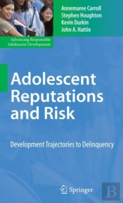 Adolescent Reputations And Risk