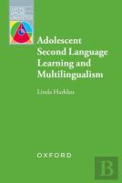 Adolescent Second Language Learning And Multilingualism