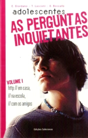 Adolescentes, As Perguntas Inquietantes 1