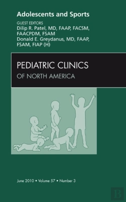 Bertrand.pt - Adolescents And Sports, An Issue Of Pediatric Clinics