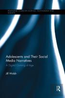 Adolescents And Their Social Media Narratives