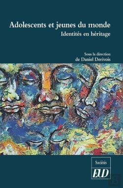 Bertrand.pt - Adolescents Et Jeunes Du Monde ; Identités En Héritage