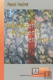 Adolescents Et Parents En Crise