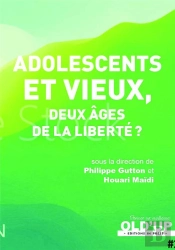 Adolescents Et Vieux : Deux Âges De La Liberté ?