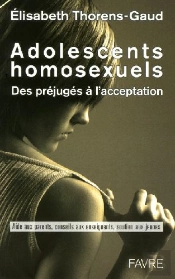 Adolescents Homosexuels ; Des Préjugés À L'Acceptation