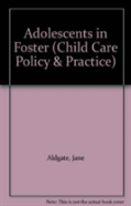 Adolescents In Foster Family Care