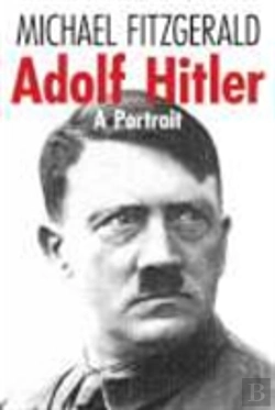 Bertrand.pt - Adolf Hitler: A Portrait