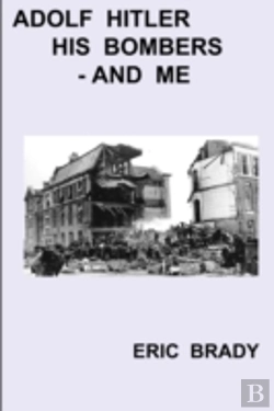 Bertrand.pt - Adolf Hitler, His Bombers - And Me