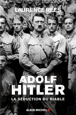 Bertrand.pt - Adolf Hitler - Ou La Seduction Du Diable