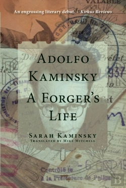 Bertrand.pt - Adolfo Kaminsky: A Forger'S Life