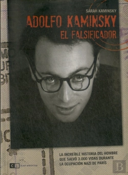 Bertrand.pt - Adolfo Kaminsky El Falsificador