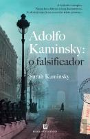 Adolfo Kaminsky: O Falsificador