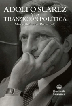 Bertrand.pt - Adolfo Suarez Y La Transicion Politica