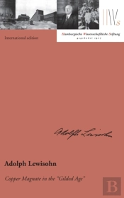 Adolph Lewisohn  International Edition