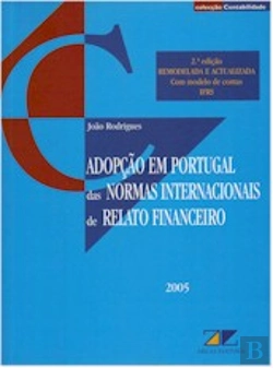 Bertrand.pt - Adopção em Portugal das Normas Internacionais de Relato Financeiro