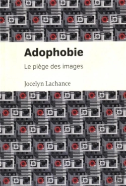 Bertrand.pt - Adophobie - Le Piege Des Images