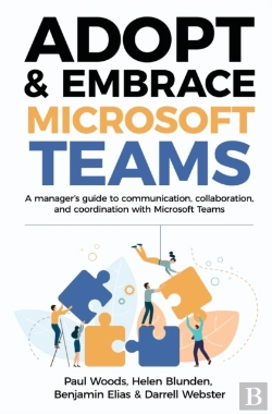 Bertrand.pt - Adopt & Embrace Microsoft Teams: A Manag