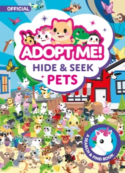 Bertrand.pt - Adopt Me! Hide And Seek Pets, A Search And Find Book