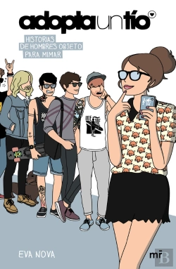 Bertrand.pt - Adopta Un Tío. Historias De Hombres Objeto Para Mimar