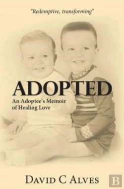 Bertrand.pt - Adopted: An Adoptee'S Memoir Of Healing