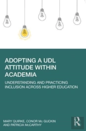 Adopting A Udl Attitude Within Academia