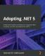Adopting .Net 5