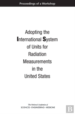 Bertrand.pt - Adopting The International System Of Units For Radiation Measurements In The United States