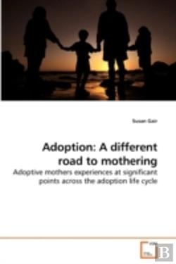 Bertrand.pt - Adoption: A Different Road To Mothering