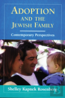 Adoption And The Jewish Family
