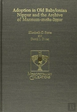 Bertrand.pt - Adoption In Old Babylonian Nippur And The Archive Of Mannum-Mesu-Lissur