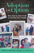 Adoption Is An Option
