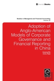 Adoption Of Anglo-American Models Of Corporate Governance And Financial Reporting In China