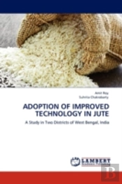 Adoption Of Improved Technology In Jute