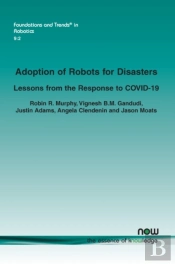 Adoption Of Robots For Disasters
