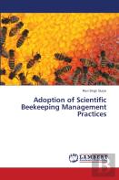 Adoption Of Scientific Beekeeping Management Practices