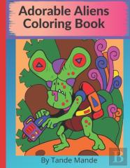 Adorable Aliens Coloring Book