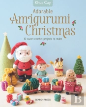 Adorable Amigurumi Christmas