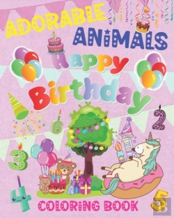 Bertrand.pt - Adorable Animals Happy Birthday Coloring Book